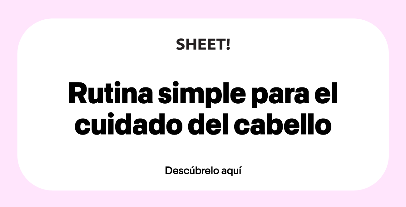 Rutina simple para el cuidado del cabello