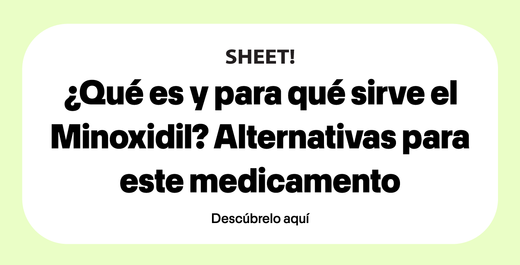 ¿Qué es y para qué sirve el Minoxidil? Alternativas para este medicamento